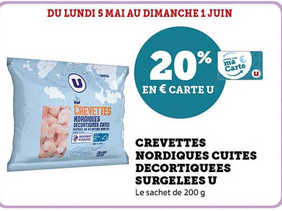CREVETTES NORDIQUES CUITES DECORTIQUEES SURGELEES U