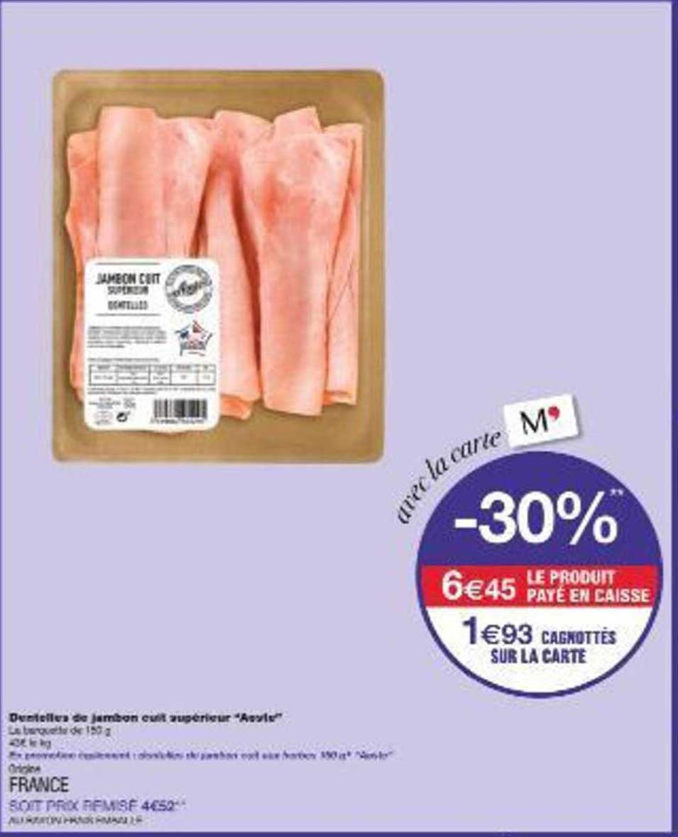 Demi-tranche de jambon cuit supérieur "Avoir"