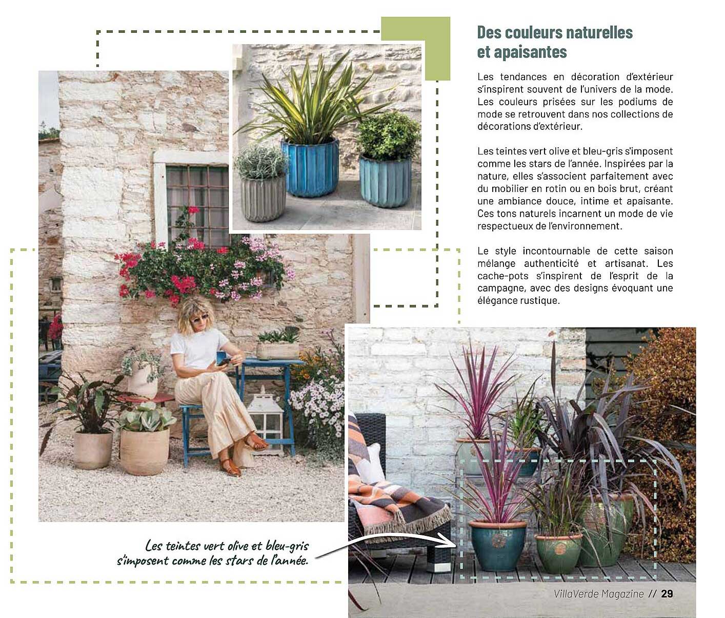Des couleurs naturelles et apaisantes