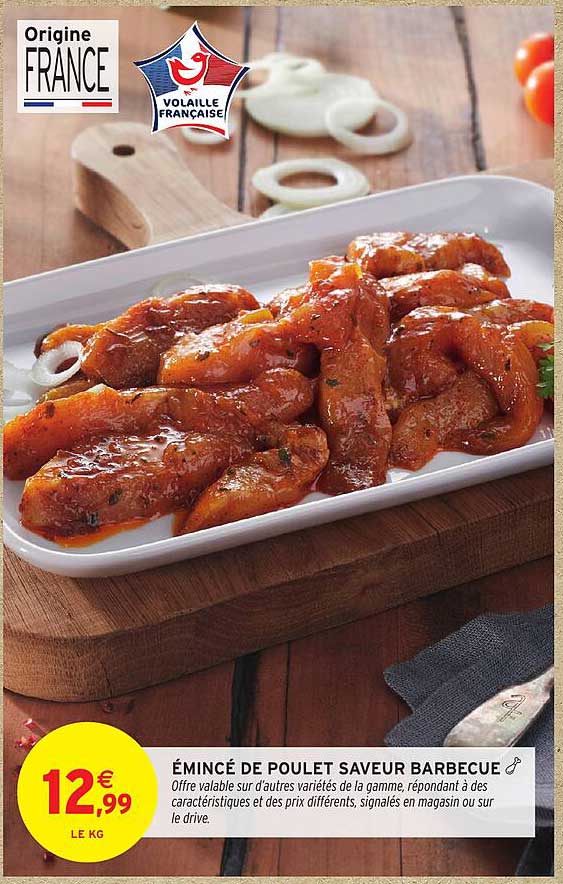 ÉMINCÉ DE POULET SAVEUR BARBECUE
