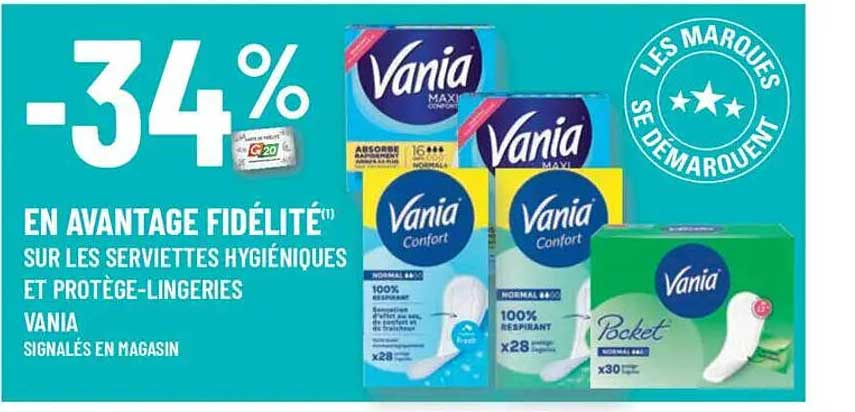 En avantage fidélité sur les serviettes hygiéniques et protège-lingeries Vania