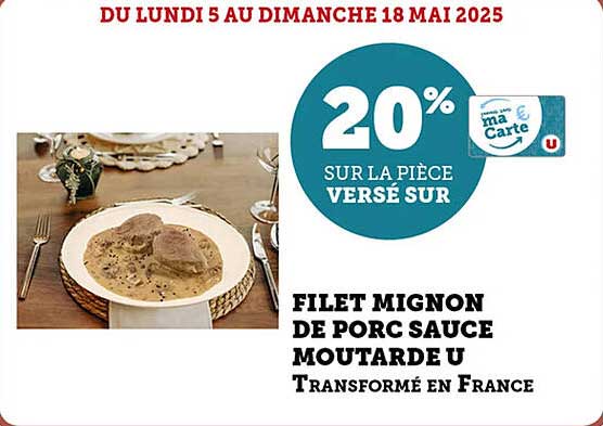 Filet mignon de porc sauce moutarde U