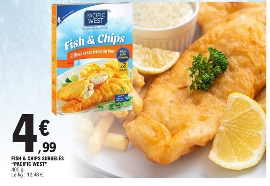 FISH & CHIPS SURGELÉS "PACIFIC WEST"