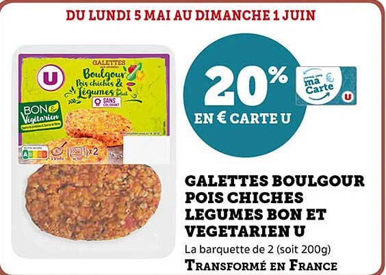 GALETTES BOULGOUR POIS CHICHES LEGUMES BON ET VEGETARIEN U