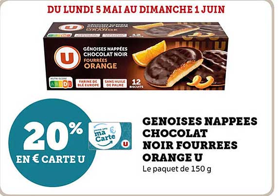 GÉNOISES NAPPÉES CHOCOLAT NOIR FOURRÉES ORANGE U