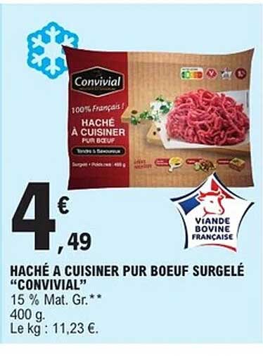 HACHÉ À CUISINER PUR BOEUF SURGELÉ "CONVIVIAL"