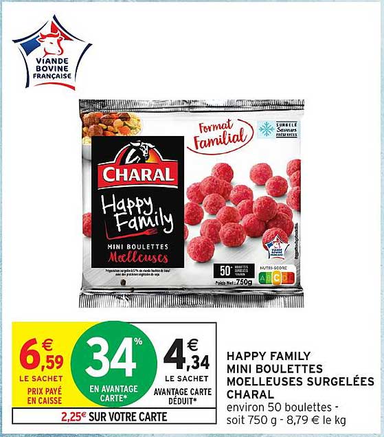 HAPPY FAMILY MINI BOULETTES MOELLEUSES SURGELÉES CHARAL