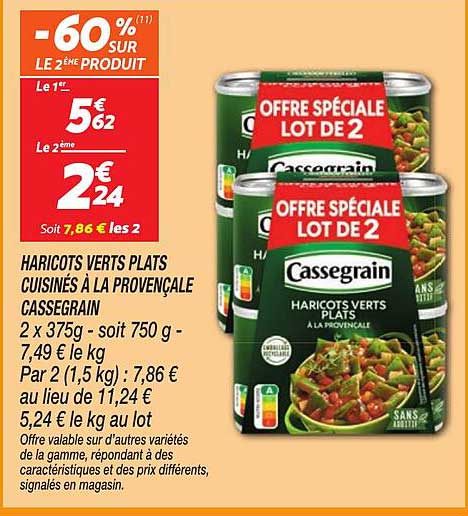 HARICOTS VERTS PLATS CUISINÉS À LA PROVENÇALE CASSEGRAIN