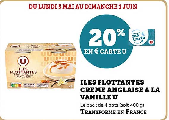 ILES FLOTTANTES CREME ANGLAISE A LA VANILLE U