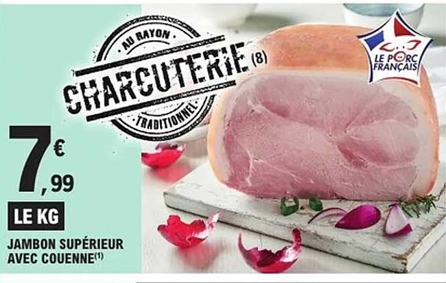 JAMBON SUPÉRIEUR AVEC COUENNE