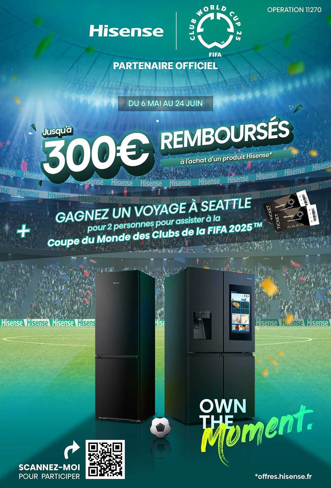 Jusqu’à 300€ remboursés à l’achat d’un produit Hisense*