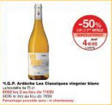 L.G.P. Ardèche Les Classiques viognier blanc