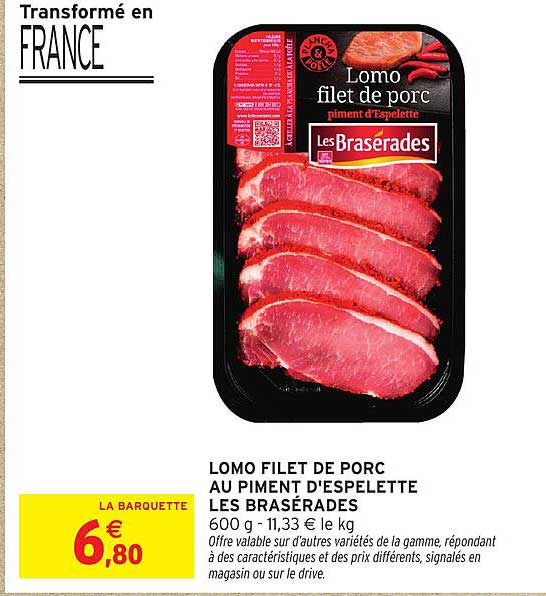LOMO FILET DE PORC AU PIMENT D'ESPELETTE LES BRASERADES