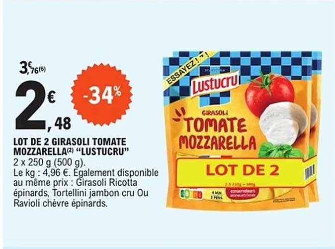 LOT DE 2 GIRASOLI TOMATE MOZZARELLA "LUSTUCRU"