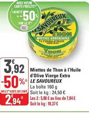 Miettes de Thon à l'Huile d'Olive Vierge Extra LE SAVOUREUX