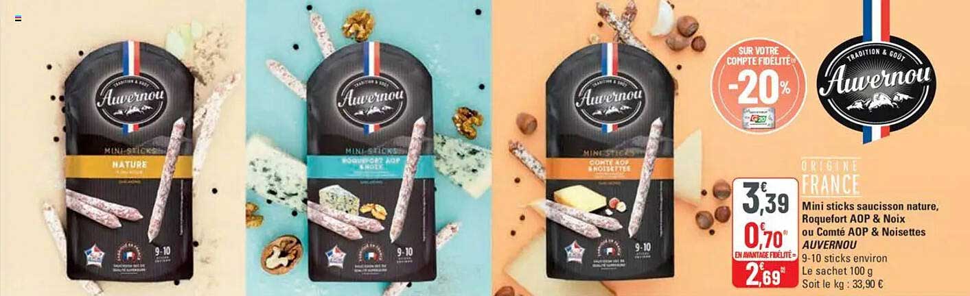 Mini sticks saucisson nature, Roquefort AOP & Noix ou Comté AOP & Noisettes -20%