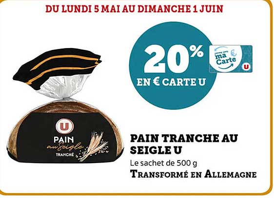 PAIN TRANCHE AU SEIGLE U