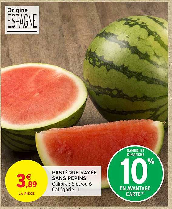 PASTÈQUE RAYÉE SANS PEPINS