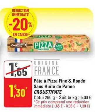 Pâte à Pizza Fine & Ronde Sans Huile de Palme CROUSTIPATE