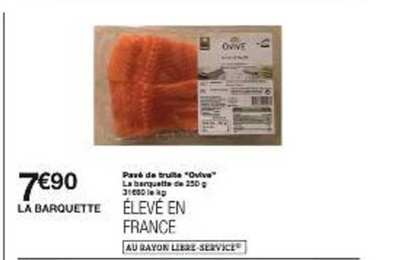Pavé de truite "Ovive"