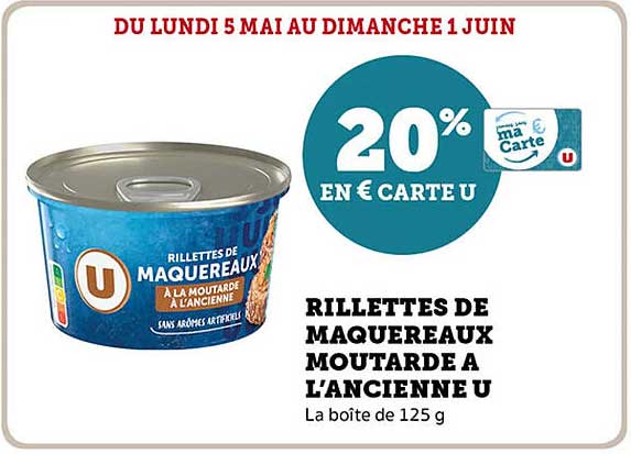 RILLETTES DE MAQUEREAUX MOUTARDE A L'ANCIENNE U