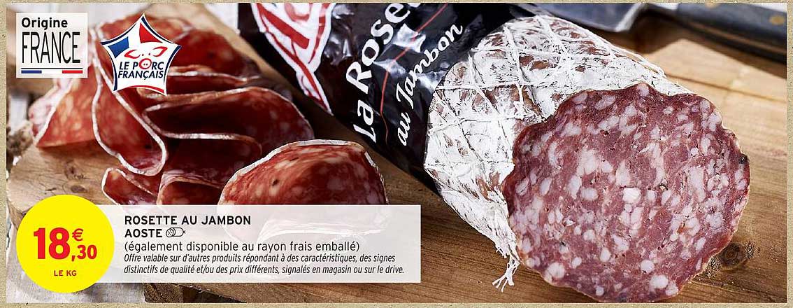 ROSETTE AU JAMBON AOSTE