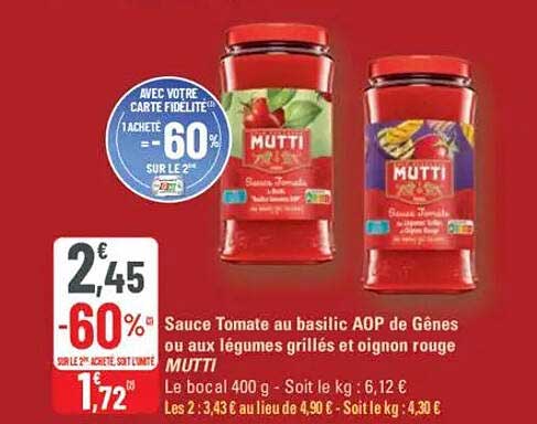 Sauce Tomate au basilic AOP de Gênes ou aux légumes grillés et oignon rouge MUTTI