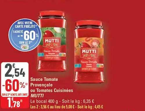 Sauce Tomate Provençale ou Tomates Cuisinées MUTTI