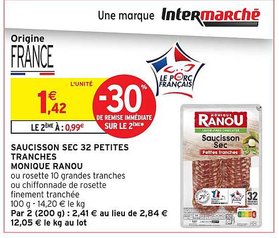 SAUCISSON SEC 32 PETITES TRANCHES MONIQUE RANOU