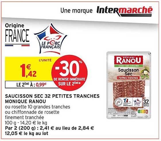 SAUCISSON SEC 32 PETITES TRANCHES MONIQUE RANOU