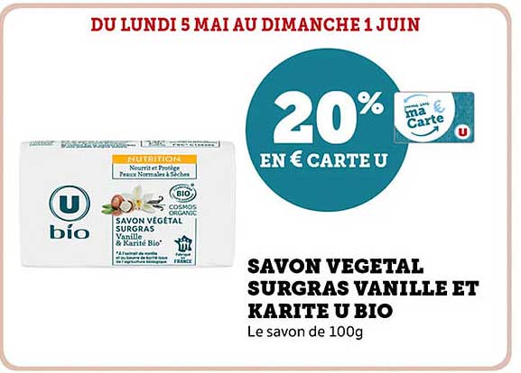 SAVON VÉGÉTAL SURGRAS VANILLE ET KARITE U BIO
