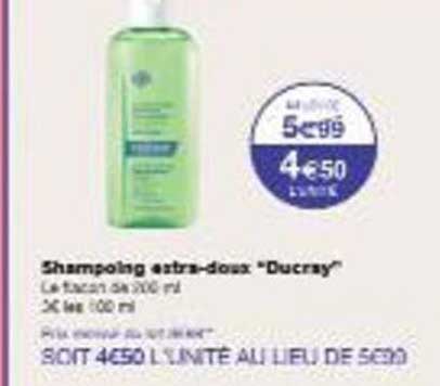Shampooing extra-doux "Ducray"
