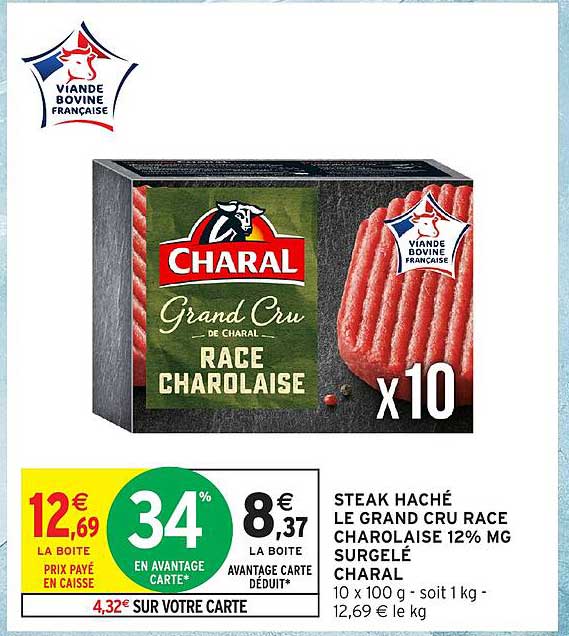 STEAK HACHÉ LE GRAND CRU RACE CHAROLAISE 12% MG SURGELÉ CHARAL