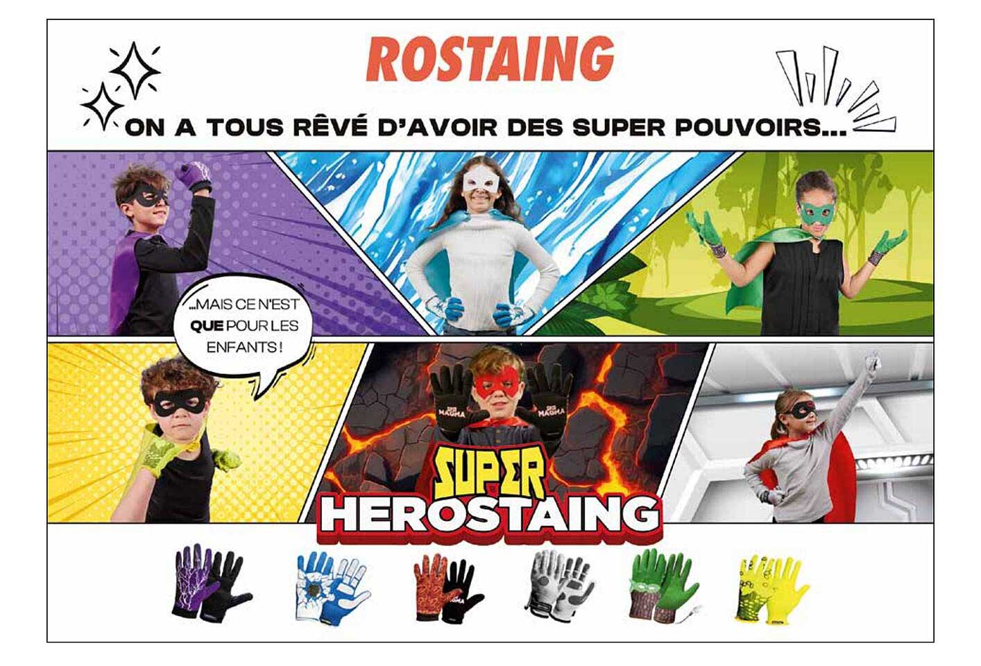 SUPER HEROSTAING