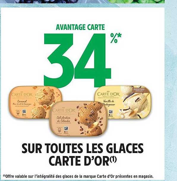 SUR TOUTES LES GLACES CARTE D'OR