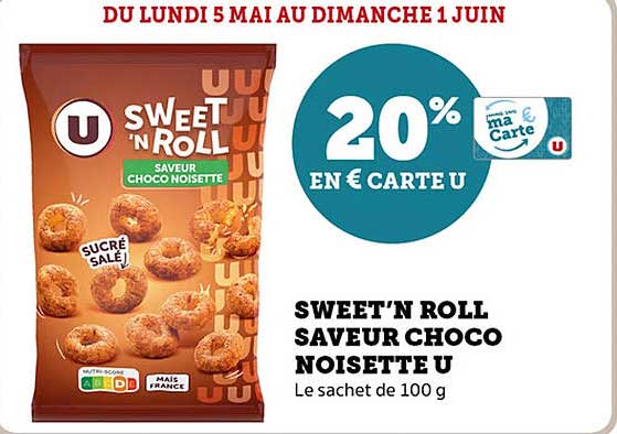 SWEET’N ROLL SAVEUR CHOCO NOISETTE U
