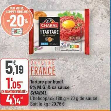 Tartare pur boeuf 5% M.G. & sa sauce CHARAL