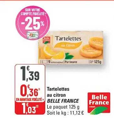 Tartelettes au citron BELLE FRANCE