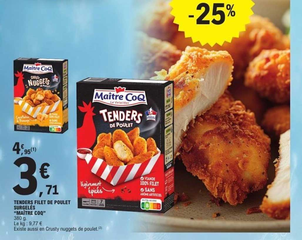 TENDERS FILET DE POULET SURGELÉS "MAÎTRE COQ"