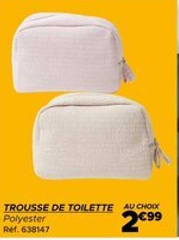 TROUSSE DE TOILETTE