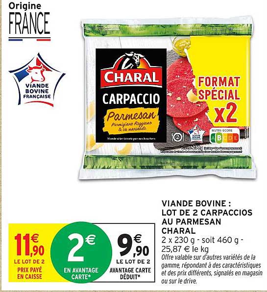 VIANDE BOVINE : LOT DE 2 CARPACCIO AU PARMESAN CHARAL