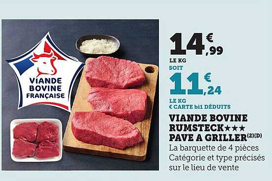 VIANDE BOVINE RUMSTECK**** PAVÉ À GRILLER