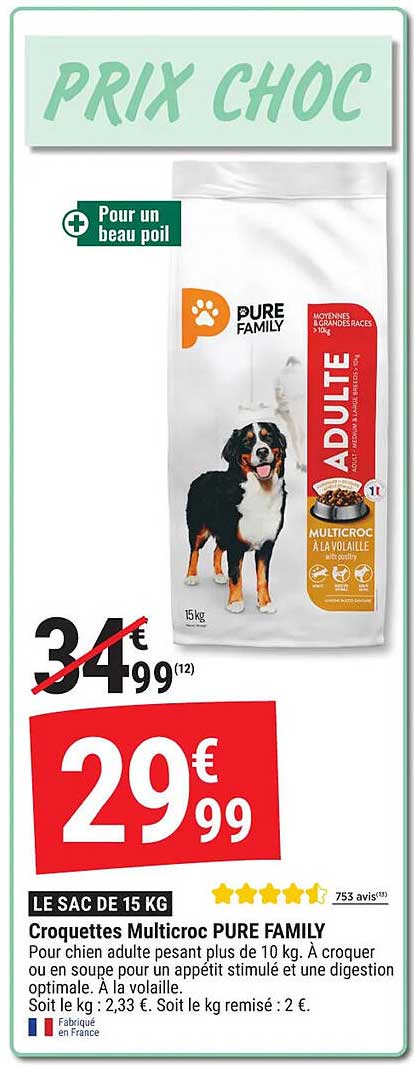 LE SAC DE 15 KG Croquettes Multicroc PURE FAMILY