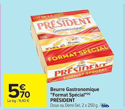 Beurre Gastronomique "Format Spécial"(t) PRÉSIDENT