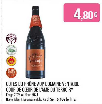CÔTES DU RHÔNE AOP DOMAINE VENTAJOL COUP DE CŒUR DE L’ÂME DU TERROIR*