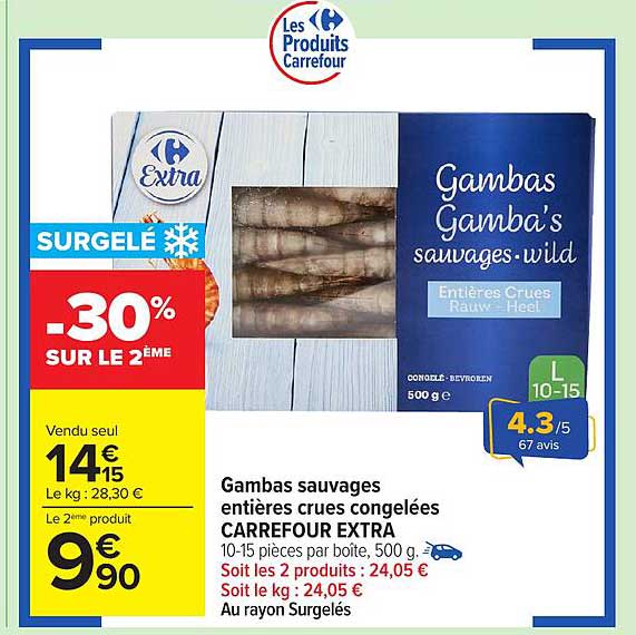 Gambas sauvages entières crues congelées Carrefour Extra