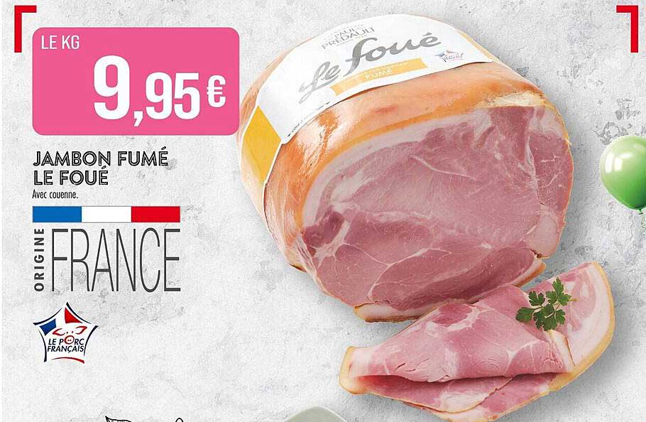 JAMBON FUMÉ LE FOUÉ