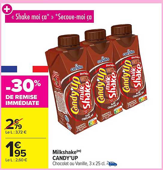 Milkshake(m) CANDY’UP Chocolat ou Vanille, 3 x 25 cl.