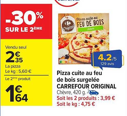 Pizza cuite au feu de bois surgelée CARREFOUR ORIGINAL