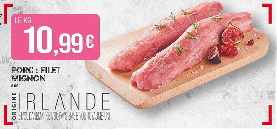 PORC : FILET MIGNON